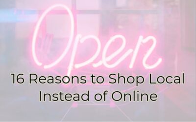16 Reasons to Shop Local Instead of Online
