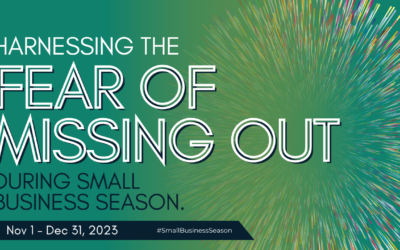 Harnessing the Fear of Missing Out During Small Business Season